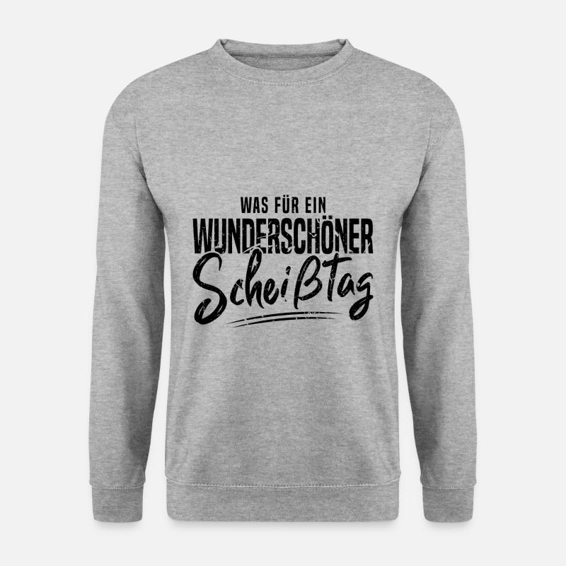 Lustiger Spruch Wunderschöner Scheisstag - Unisex Pullover - Weißgrau meliert
