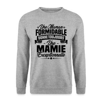 Une Maman formidable donne toujours une Mamie - Sweat-shirt Unisexe - gris chiné - Devant - Alina (178cm) & Michal (187cm)