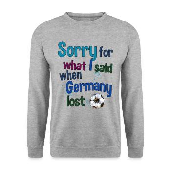 Désolé pour ce que j’ai dit quand l’Allemagne a perdu - Sweat-shirt Unisexe - gris chiné - Devant - Alina (178cm) & Michal (187cm)