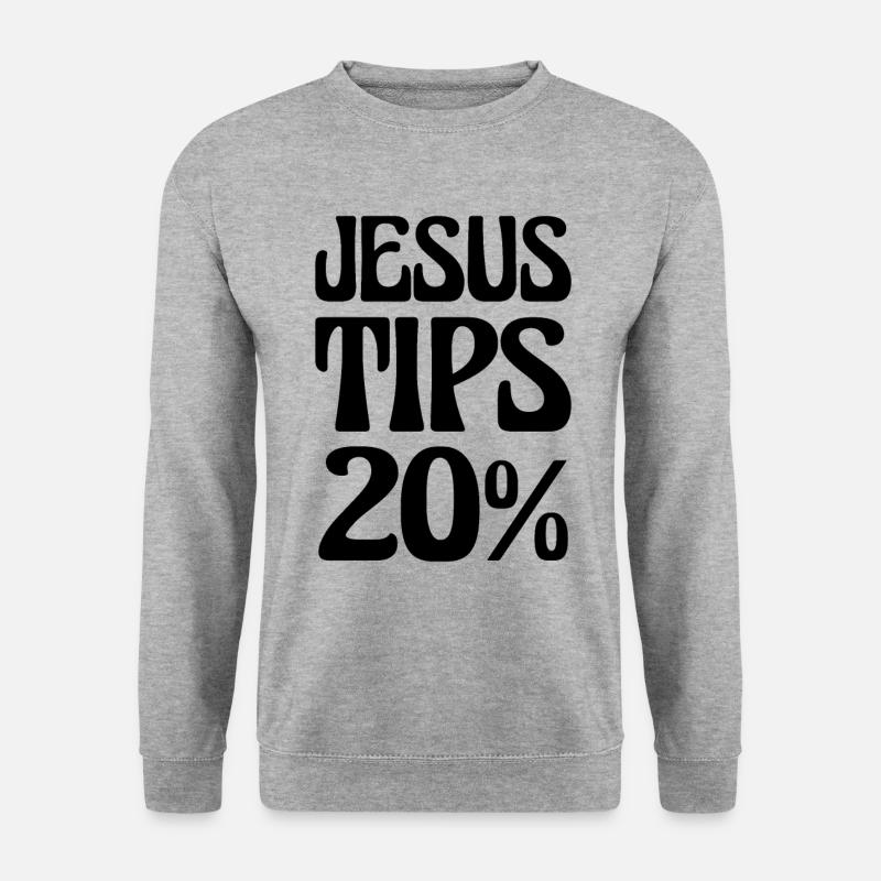 Jesus gibt 20% Sei nett zur Bedienung - Unisex Pullover - Weißgrau meliert