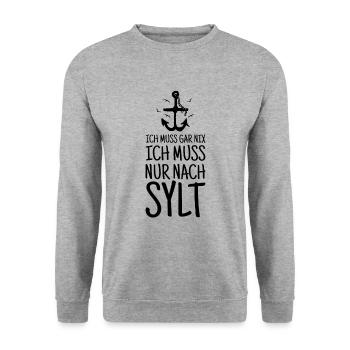 Sylt Nordsee lustiger Spruch - Unisex Pullover - Weißgrau meliert - Vorne - Alina (178cm) & Michal (187cm)