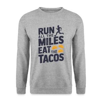 Run All The Miles Eat All The Tacos Funny Runner - Unisex Sweatshirt - salt & pepper - Front - Alina (178cm) & Michal (187cm)