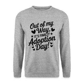 Aus dem Weg Es ist endlich Adoptionstag Lustig - Unisex Pullover - Weißgrau meliert - Vorne - Alina (178cm) & Michal (187cm)