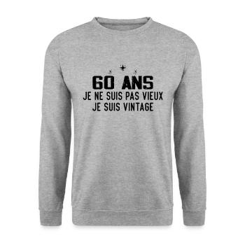Je ne suis pas vieux cadeau anniversaire 60 - Sweat-shirt Unisexe - gris chiné - Devant - Alina (178cm) & Michal (187cm)