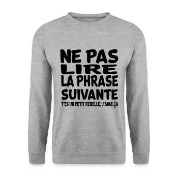 Ne pas lire la phrase suivante rebelle - Sweat-shirt Unisexe - gris chiné - Devant - Alina (178cm) & Michal (187cm)