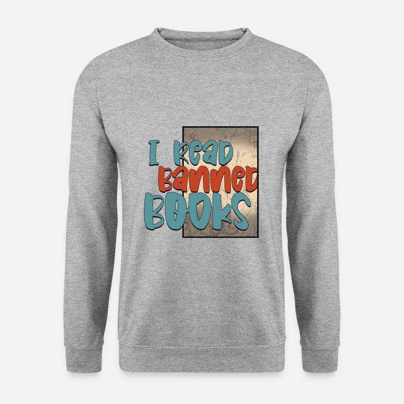 I Read Banned Books 45 - Unisex Pullover - Weißgrau meliert