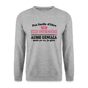 Pas facile d'être une infirmière aussi géniale - Sweat-shirt Unisexe - gris chiné - Devant - Alina (178cm) & Michal (187cm)