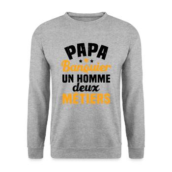 Papa Banquier un homme deux métiers - Sweat-shirt Unisexe - gris chiné - Devant - Alina (178cm) & Michal (187cm)