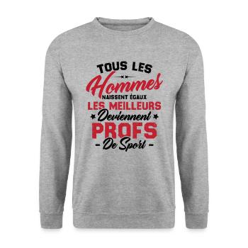 Les meilleurs hommes deviennent profs de sport - Sweat-shirt Unisexe - gris chiné - Devant - Alina (178cm) & Michal (187cm)