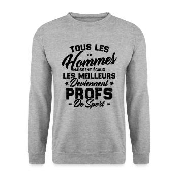 Les meilleurs hommes deviennent profs de sport - Sweat-shirt Unisexe - gris chiné - Devant - Alina (178cm) & Michal (187cm)
