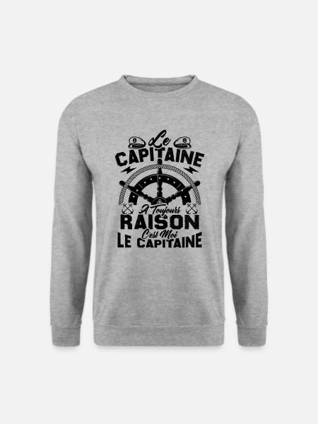 Le Capitaine A Toujours Raison C'est Moi Capitaine - Sweat-shirt Unisexe - gris chiné