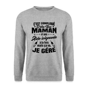 Compliqué d'être une maman et une Aide-soignante - Sweat-shirt Unisexe - gris chiné - Devant - Alina (178cm) & Michal (187cm)