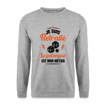 Je suis retraité la pétanque est mon métier Cadeau - Sweat-shirt Unisexe - gris chiné - Devant - Alina (178cm) & Michal (187cm)