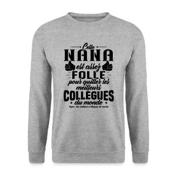 Collègue Nana, Cadeau meilleurs collègues du monde - Sweat-shirt Unisexe - gris chiné - Devant - Alina (178cm) & Michal (187cm)