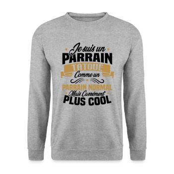 J'ai un parrain tatoué comme un parrain normal - Sweat-shirt Unisexe - gris chiné - Devant - Alina (178cm) & Michal (187cm)