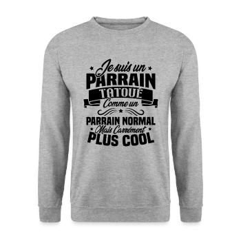 J'ai un parrain tatoué comme un parrain normal - Sweat-shirt Unisexe - gris chiné - Devant - Alina (178cm) & Michal (187cm)