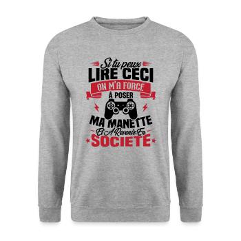 J’ai été obligé de poser ma manette de jeu - Sweat-shirt Unisexe - gris chiné - Devant - Alina (178cm) & Michal (187cm)