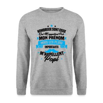 Les plus importants mappellent papi / Cadeau papi - Sweat-shirt Unisexe - gris chiné - Devant - Alina (178cm) & Michal (187cm)