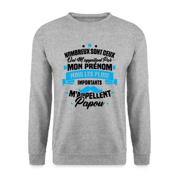 Les plus importants mappellent papou, Cadeau papou - Sweat-shirt Unisexe - gris chiné - Devant - Alina (178cm) & Michal (187cm)