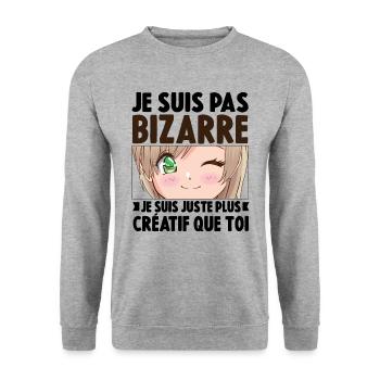 Je ne suis pas bizarre, je suis juste plus créatif - Sweat-shirt Unisexe - gris chiné - Devant - Alina (178cm) & Michal (187cm)