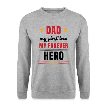 Papa mon premier amour mon héros cadeau pour papa - Sweat-shirt Unisexe - gris chiné - Devant - Alina (178cm) & Michal (187cm)