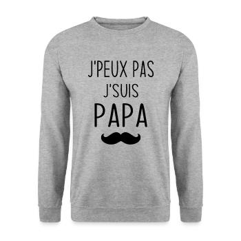 J'peux pas j'suis papa, Humour cadeau papa - Sweat-shirt Unisexe - gris chiné - Devant - Alina (178cm) & Michal (187cm)