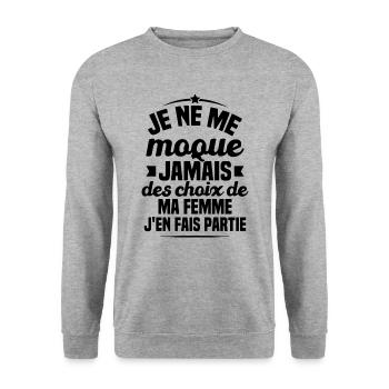 Je ne me moque jamais des choix - Sweat-shirt Unisexe - gris chiné - Devant - Alina (178cm) & Michal (187cm)