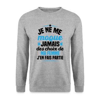 Je ne me moque jamais des choix - Sweat-shirt Unisexe - gris chiné - Devant - Alina (178cm) & Michal (187cm)