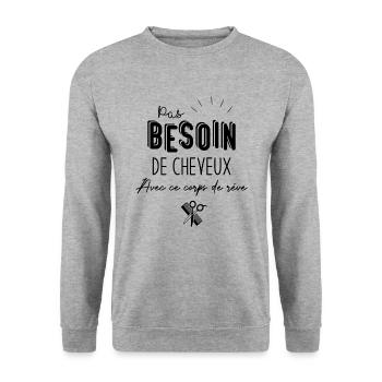 Pas Besoin de Cheveux avec ce corps de rêve - Sweat-shirt Unisexe - gris chiné - Devant - Alina (178cm) & Michal (187cm)