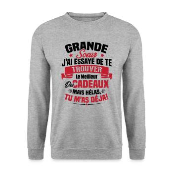 Grande Soeur J'ai essayé de te trouver des cadeaux - Sweat-shirt Unisexe - gris chiné - Devant - Alina (178cm) & Michal (187cm)