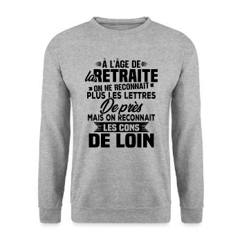 Avec l'age on reconnaît les cons de loin - Sweat-shirt Unisexe - gris chiné - Devant - Alina (178cm) & Michal (187cm)