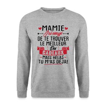 Mamie le meilleur cadeau mais hélas tu m'as déjà! - Sweat-shirt Unisexe - gris chiné - Devant - Alina (178cm) & Michal (187cm)