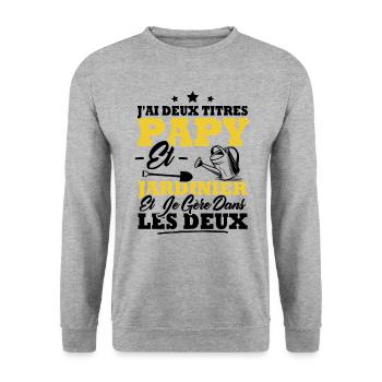 J'ai deux titres Papy et Jardinier - Sweat-shirt Unisexe - gris chiné - Devant - Alina (178cm) & Michal (187cm)
