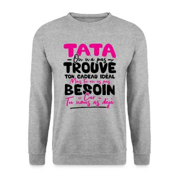 Tata on n'a pas trouvé ton cadeau - Sweat-shirt Unisexe - gris chiné - Devant - Alina (178cm) & Michal (187cm)