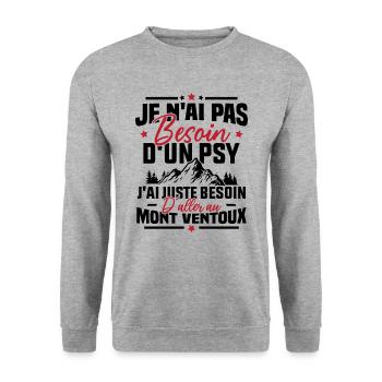 J'ai juste besoin d'aller au mont ventoux Humour - Sweat-shirt Unisexe - gris chiné - Devant - Alina (178cm) & Michal (187cm)