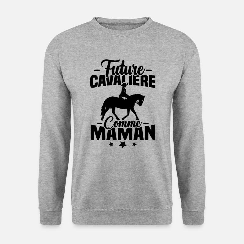 Future cavalière comme maman - Sweat-shirt Unisexe - gris chiné
