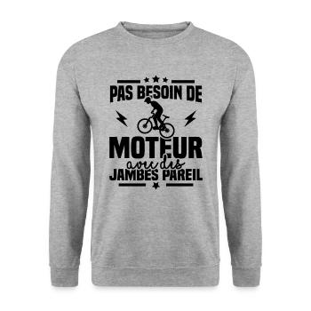 Humour cycliste, pas besoin de moteur - Sweat-shirt Unisexe - gris chiné - Devant - Alina (178cm) & Michal (187cm)
