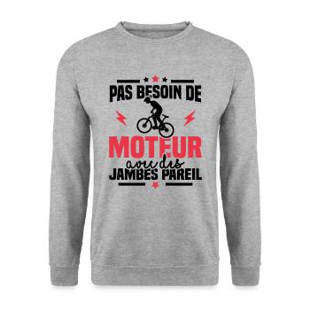 Humour cycliste, pas besoin de moteur - Sweat-shirt Unisexe - gris chiné - Devant - Alina (178cm) & Michal (187cm)