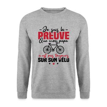 Preuve que papa n'est pas toujours sur son vélo - Sweat-shirt Unisexe - gris chiné - Devant - Alina (178cm) & Michal (187cm)