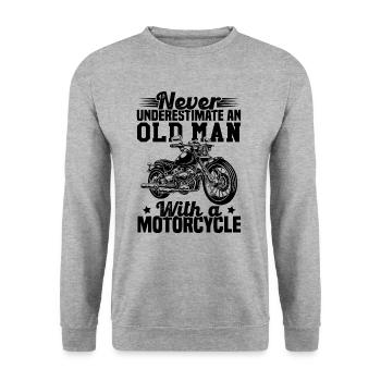 Never underestimate an old man with a motorcycle - Unisex Sweatshirt - salt & pepper - Front - Alina (178cm) & Michal (187cm)