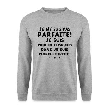 Je suis prof de français - Sweat-shirt Unisexe - gris chiné - Devant - Alina (178cm) & Michal (187cm)