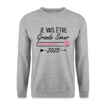 Je Vais Être Grande Sœur 2025 - Sweat-shirt Unisexe - gris chiné - Devant - Alina (178cm) & Michal (187cm)
