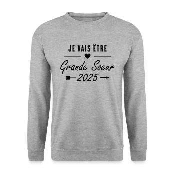 Je Vais Être Grande Sœur 2025 - Sweat-shirt Unisexe - gris chiné - Devant - Alina (178cm) & Michal (187cm)