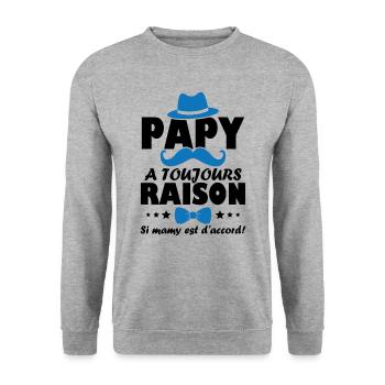 Papy a toujours Raison si mamy est d accord - Sweat-shirt Unisexe - gris chiné - Devant - Alina (178cm) & Michal (187cm)
