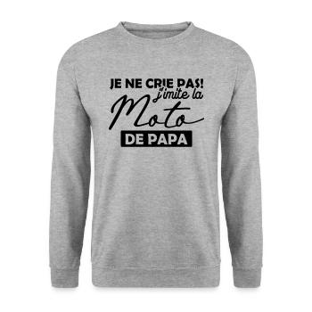 Je ne crie pas j imite la moto de papa - Sweat-shirt Unisexe - gris chiné - Devant - Alina (178cm) & Michal (187cm)