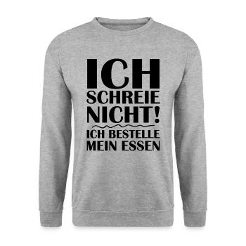 Ich schreie nicht ich bestelle mein essen - Unisex Pullover - Weißgrau meliert - Vorne - Alina (178cm) & Michal (187cm)