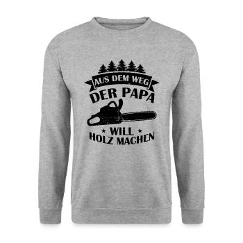 Aus Dem Weg Der Papa Will Holz Machen Förster Wald - Unisex Pullover - Weißgrau meliert - Vorne - Alina (178cm) & Michal (187cm)
