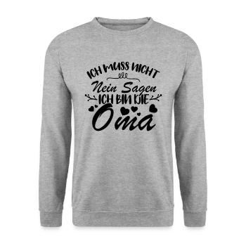 Ich muss nicht nein sagen Ich bin die Oma - Unisex Pullover - Weißgrau meliert - Vorne - Alina (178cm) & Michal (187cm)