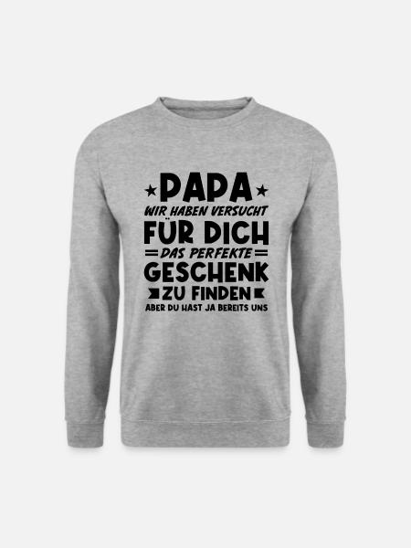 Papa Vater Dad Geschenk Geburtstag und Weihnachten - Unisex Pullover - Weißgrau meliert
