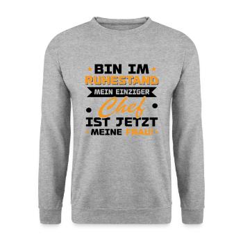 Bin im ruhestand mein einziger chef ist jetzt - Unisex Pullover - Weißgrau meliert - Vorne - Alina (178cm) & Michal (187cm)